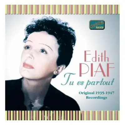 CD Edith Piaf: Tu Es Partout (Original 1935-1947 Recordings)