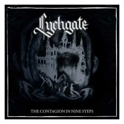 CD Lychgate: The Contagion In Nine Steps DIGI