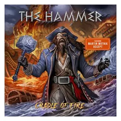 EP The Hammer: Cradle Of Fire