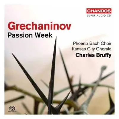 SACD Alexander Gretchaninov: Passion Week