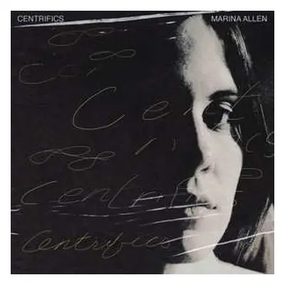 LP Marina Allen: Centrifics