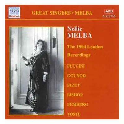 CD Nellie Melba: Complete Gramophone Company Recordings, Vol. 2 - The 1904 London Recordings