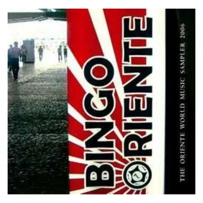 CD Various: Bingo Oriente - The Oriente World Music Sampler 2006