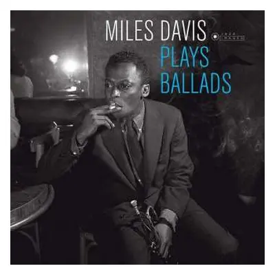 LP Miles Davis: Miles Davis Plays Ballads DLX | LTD