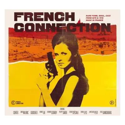 2LP Various: French Connection: Rare Funk, Soul, Jazz from 60's & 70's Made in France