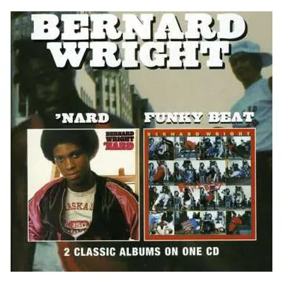 CD Bernard Wright: 'Nard + Funky Beat