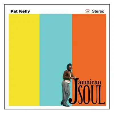 CD Pat Kelly: Jamaican Soul