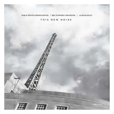 CD Public Service Broadcasting: This New Noise