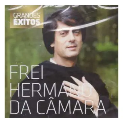 CD Frei Hermano Da Câmara: Grandes Êxitos