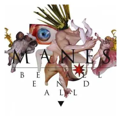 CD Manes: Be All End All