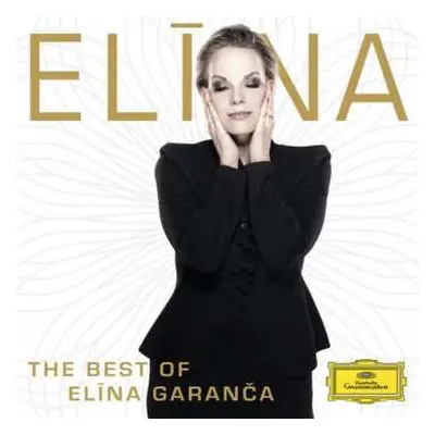 CD Elīna Garanča: Elīna – The Best Of Elīna Garanča