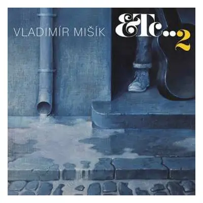 CD Vladimír Mišík: Etc…2