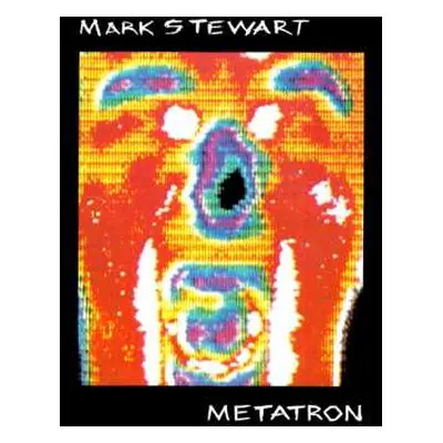 CD Mark Stewart: Metatron