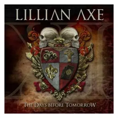 CD Lillian Axe: XI: The Days Before Tomorrow