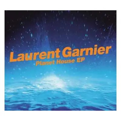 2LP Laurent Garnier: Planet House EP