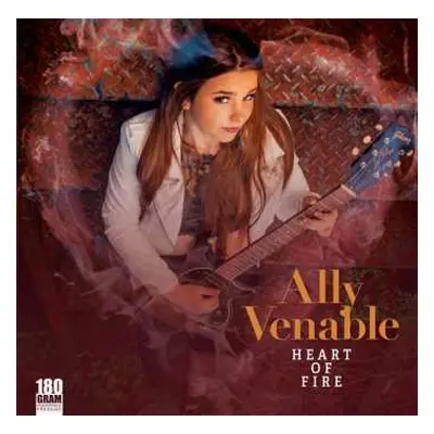 LP Ally Venable: Heart Of Fire