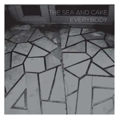 LP The Sea And Cake: Everybody