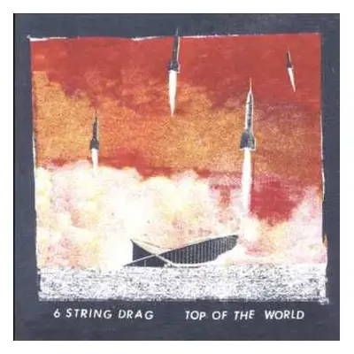 CD 6 String Drag: Top of the World