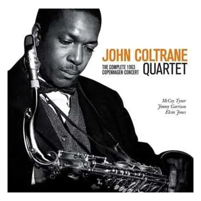 2CD John Coltrane: The Complete 1963 Copenhagen Concert