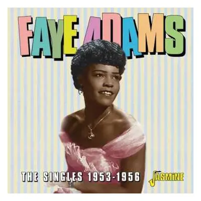 CD Faye Adams: The Singles 1953-1956