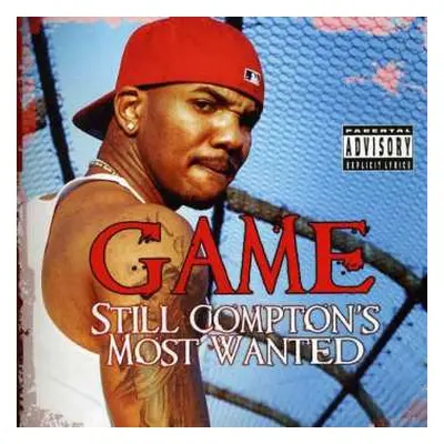 CD The Game: Still Compton's Most Wanted