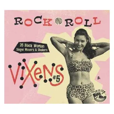 CD Various: Rock And Roll Vixens #5 (25 Black Woman Singer, Movers & Shakers)