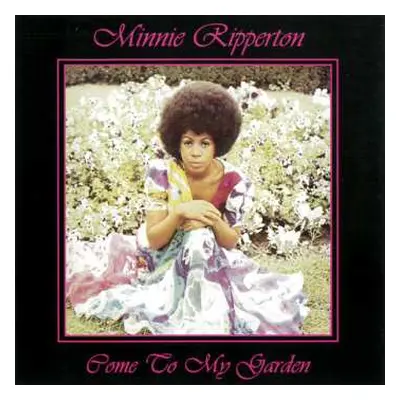 CD Minnie Riperton: Come To My Garden