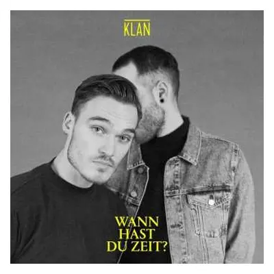 LP Klan: Wann hast du Zeit?