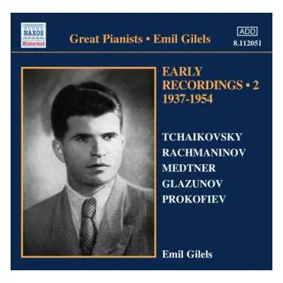 CD Peter Iljitsch Tschaikowsky: Emil Gilels - Early Recordings Vol.2