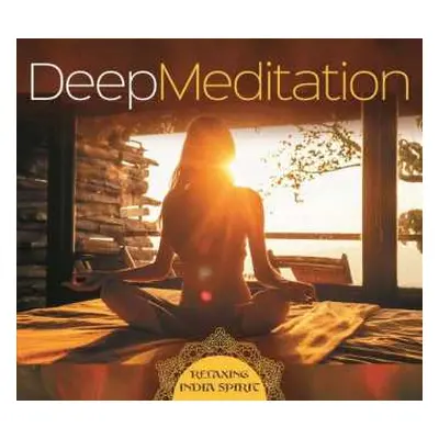 CD Lucyan: Deep Meditation-relaxing India Spirit