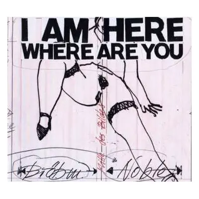 CD Peter Brötzmann: I Am Here Where Are You