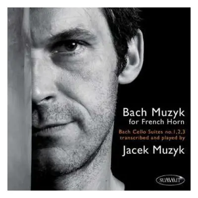 CD Johann Sebastian Bach: Bach Muzyk For French Horn