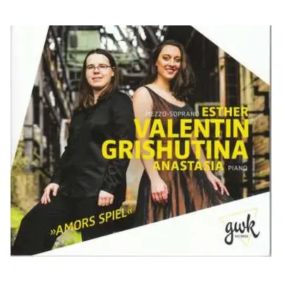 CD Various: Esther Valentin & Anastasia Grishutina - Amors Spiel