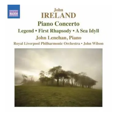 CD Royal Liverpool Philharmonic Orchestra: Piano Concerto: Legend, First Rhapsody, A Sea Idyll