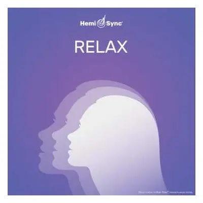 CD Hemi-Sync: Relax