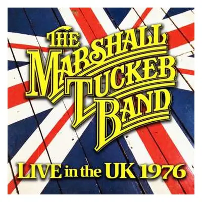 CD The Marshall Tucker Band: Live In The Uk 1976