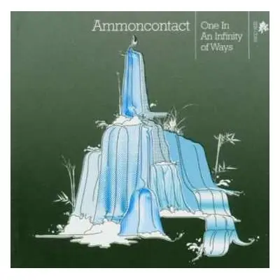 CD AmmonContact: One In An Infinity Of Ways