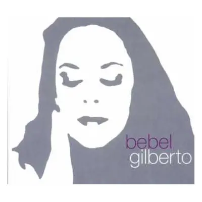 CD Bebel Gilberto: Tanto Tempo