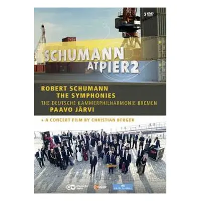 3DVD Robert Schumann: Robert Schumann At Pier2