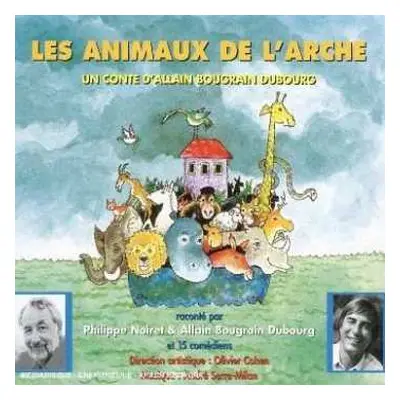 CD Philippe & Allain Noiret: Les Animaux De L'arche