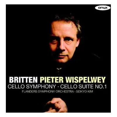 CD Benjamin Britten: Cello Symphony - Cello Suite No. 1