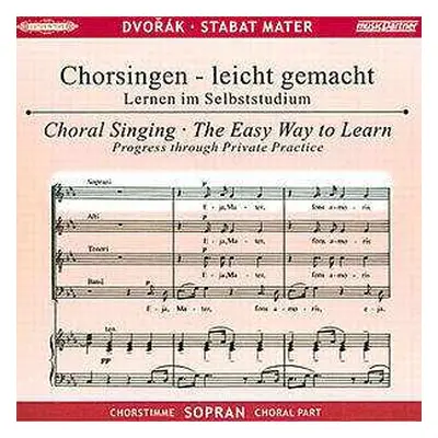 CD Antonín Dvořák: Chorsingen Leicht Gemacht:dvorak,stabat Mater