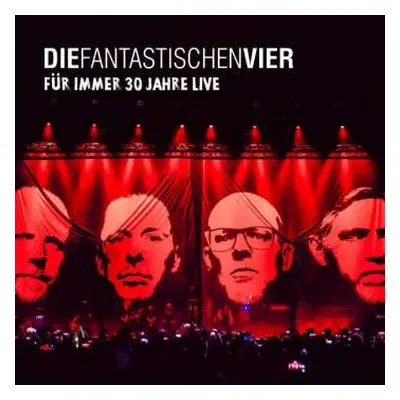 3LP Die Fantastischen Vier: Für Immer 30 Jahre Live