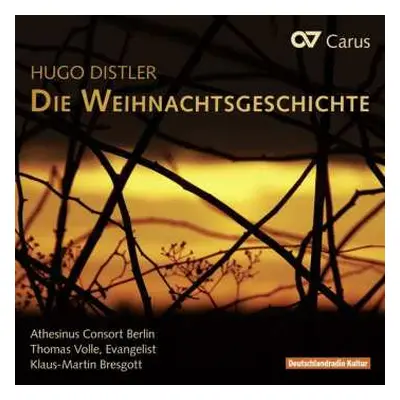 CD Hugo Distler: Die Weihnachtsgeschichte Op.10