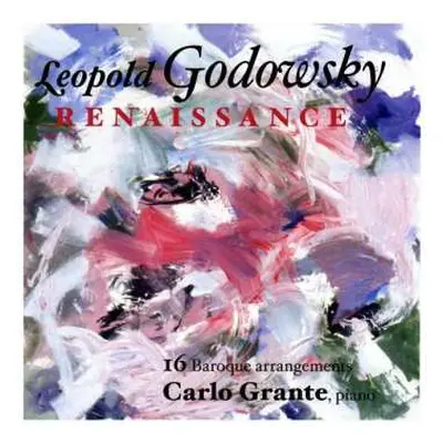 CD Leopold Godowsky: Barock-arrangements "renaissance"