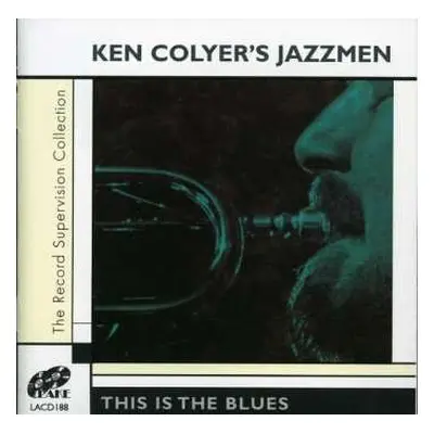 CD Ken Colyer's Jazzmen: Time For The Blues