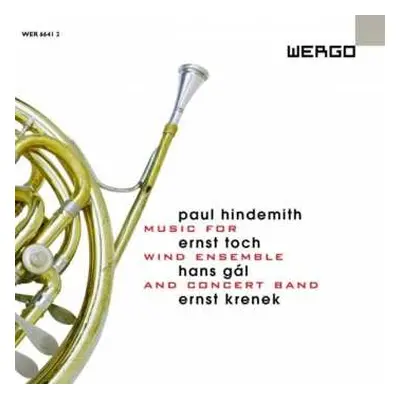 CD Paul Hindemith: Music For Wind Ensemble And Concert Band