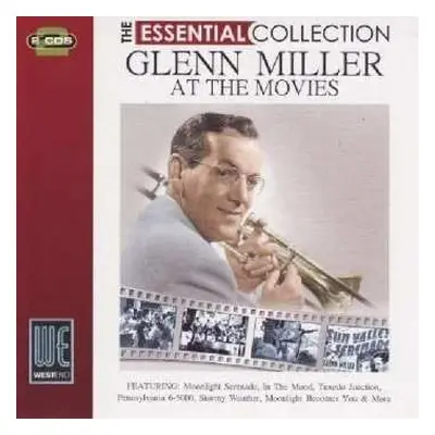 2CD Glenn Miller And His Orchestra: At The Movies: The Essential