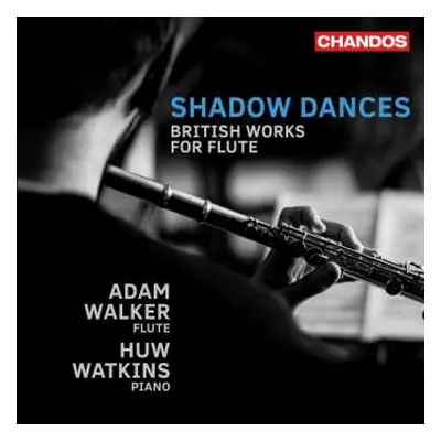 CD York Bowen: Adam Walker - Shadow Dances