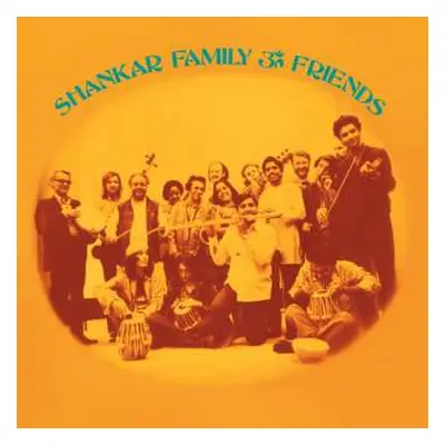 CD Shankar Family & Friends: Shankar Family & Friends